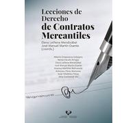 Lecciones de Derecho de contratos mercantiles (Manuales Universitarios)