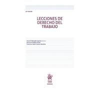 Lecciones de Derecho del Trabajo 18ª Edición (Manuales)