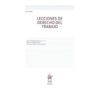 Lecciones de derecho del trabajo 19ª Edición (Manuales de Derecho del Trabajo y Seguridad Social)
