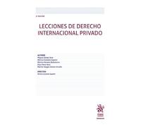 Lecciones de Derecho Internacional Privado 2ª Edición (Manuales de Derecho Administrativo, Financiero e Internacional Público)