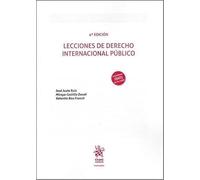 Lecciones de Derecho Internacional Público 4ª Edición 2023 (Manuales de Derecho Administrativo, Financiero e Internacional Público)