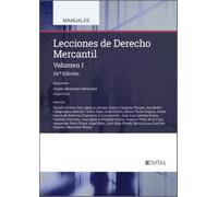 Lecciones de Derecho Mercantil (Volumen I) (Manuales)