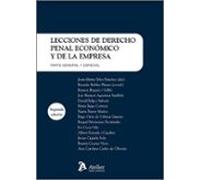 Lecciones de derecho penal económico y de la empresa 2023. Parte general y especial