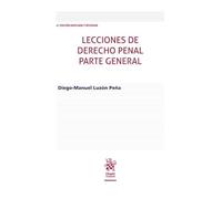 Lecciones de Derecho Penal parte general 4ª Edición ampliada y revisada: 1 (Manuales de Derecho Penal)