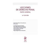 Lecciones de Derecho Penal Parte General 6ª Edición (Manuales de Derecho Penal)