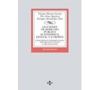 Lecciones de Derecho Público autonómico, estatal y europeo: Conceptos fundamentales, sistema de fuentes y organización (Derecho - Biblioteca Universitaria de Editorial Tecnos)