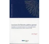 Lecciones De Derecho Publico General: Impartidas En La Facultad D E De