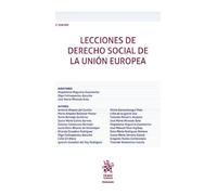 Lecciones de Derecho Social de la Unión Europea 2ª Edición (Manuales de Derecho Administrativo, Financiero e Internacional Público)