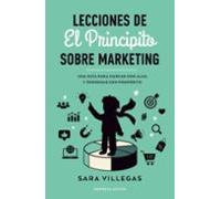 Lecciones De El Principito Sobre Marketing