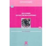 Lecciones De Electromagnetismo