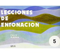 Lecciones de Entonación, 5 (RM Entonacion)