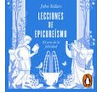 Lecciones De Epicureísmo (audiolibro)