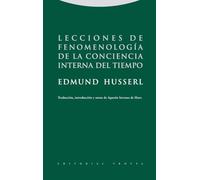 Lecciones De Fenomenología De La Conciencia Interna Del Tiempo (Estructuras y Procesos. Filosofía)