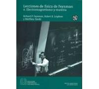 Lecciones de física de Feynman II. Electromagnetismo y materia