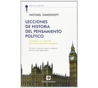 Lecciones de Historia del Pensamiento Político: Volumen II: El carácter del Estado Moderno Europeo (La Antorcha)