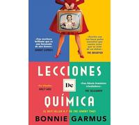 Lecciones de química (Best Seller | Ficción)