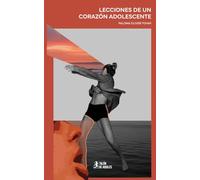 Lecciones de un corazón adolescente