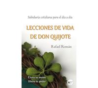 Lecciones de vida de don Quijote