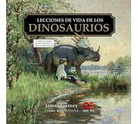 Lecciones de vida de los dinosaurios (ESPACIO DE DISEÑO)