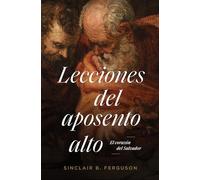 Lecciones del aposento alto