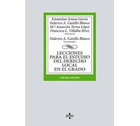 Lecciones para el estudio del derecho local en el grado (Derecho - Biblioteca Universitaria de Editorial Tecnos)