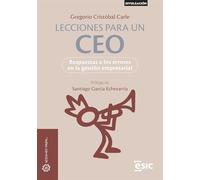 Lecciones para un CEO: Respuestas a los errores en la gestión empresarial (Divulgación)