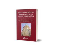 Lecciones políticas para el uso de la juventud española