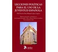 Lecciones Políticas Para El Uso De La Juventud Española