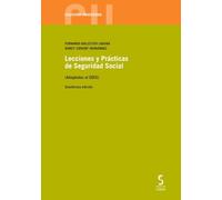 Lecciones y Prácticas de Seguridad Social: (Adaptadas al EEES) (Universidad)
