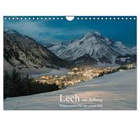 Lech am Arlberg - Winterzauber für das ganze Jahr (Wandkalender 2026 DIN A4 quer), CALVENDO Monatskalender: Lech das beste der Alpen, vom Wandern bis ... ein Genuss am Berg und im Schnee.
