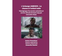 L'échange JAMESES - La chasse à un enfant mâle Témoignage de Un ancien sataniste et sorcier africain de haut rang rencontre Jésus: L'interview de James Kawalya