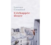 Léchappée Douce (ebook)