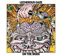 Lecherous Gaze On the Skids (CD) Album