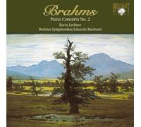Brahms: Piano Concerto No. 2 [CD de audio] Karin Lechner