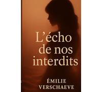 l'écho de nos interdits