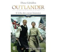 Outlander (volume 7 L Écho Des Coeurs Lointains : Partie 1 : Le Prix D