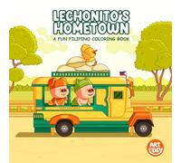 Lechonito's Hometown: A Fun Filipino Coloring Book
