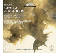 Jean-Marie Leclair Leclair: Scylla & Glaucus (CD) Album
