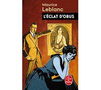 L'Eclat d'Obus: Arsène Lupin (Policiers)