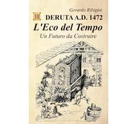 L'Eco del Tempo: Un Futuro da Costruire