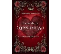 L'eco della cornamusa - edizione speciale San Valentino