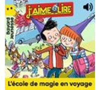 Lécole De Magie En Voyage (audiolibro)