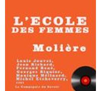 Lécole Des Femmes (audiolibro)