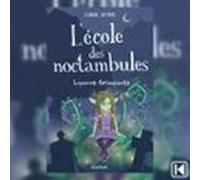 lécole des noctambules (audiolibro)