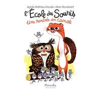 L'école des souris: Une rentrée en canoë