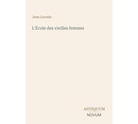 L'École des vieilles femmes