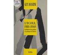Lécole Dhier À Demain : Des Illusions Dune Politique À La Politique De