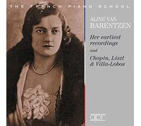 L'école française du piano, vol. 5 : Aline van Barentzen.
