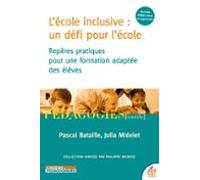 Lécole Inclusive : Un Défi Pour Lécole (ebook)