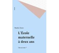 Lécole Maternelle À Deux Ans (ebook)